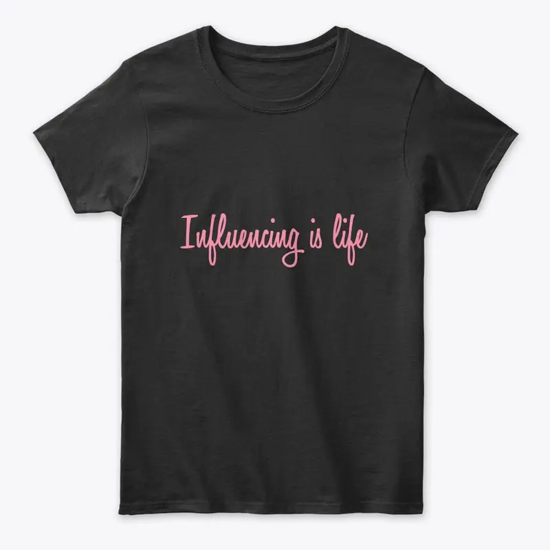 Influencing is life collection