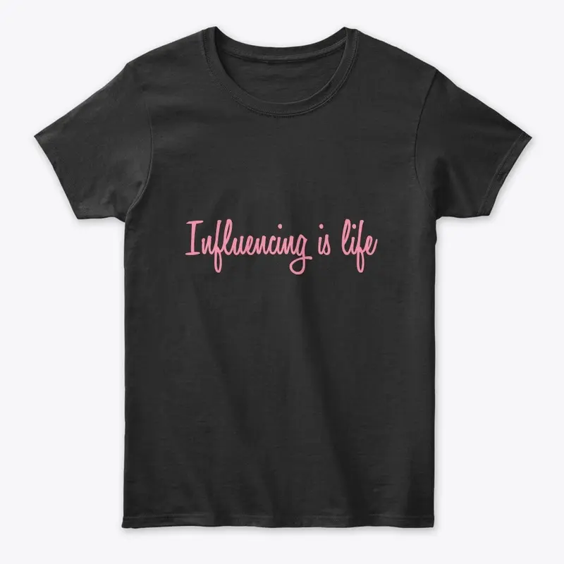 Influencing is life collection